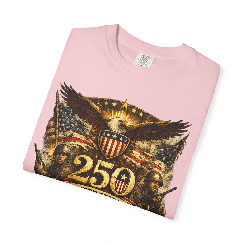 250th United States Anniversary T-Shirt — Patriotic Eagle & Military Heritage Tee (1776–2026)