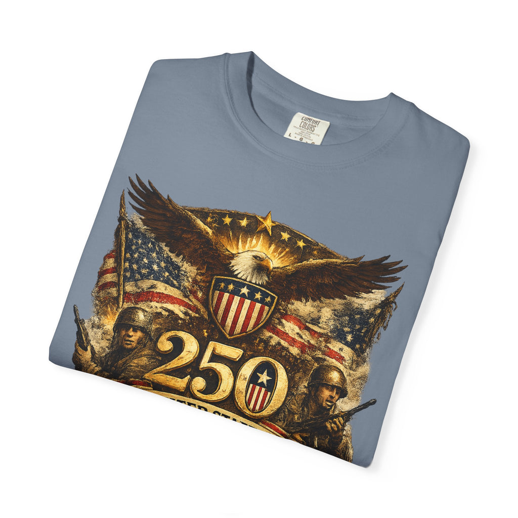 250th United States Anniversary T-Shirt — Patriotic Eagle & Military Heritage Tee (1776–2026)