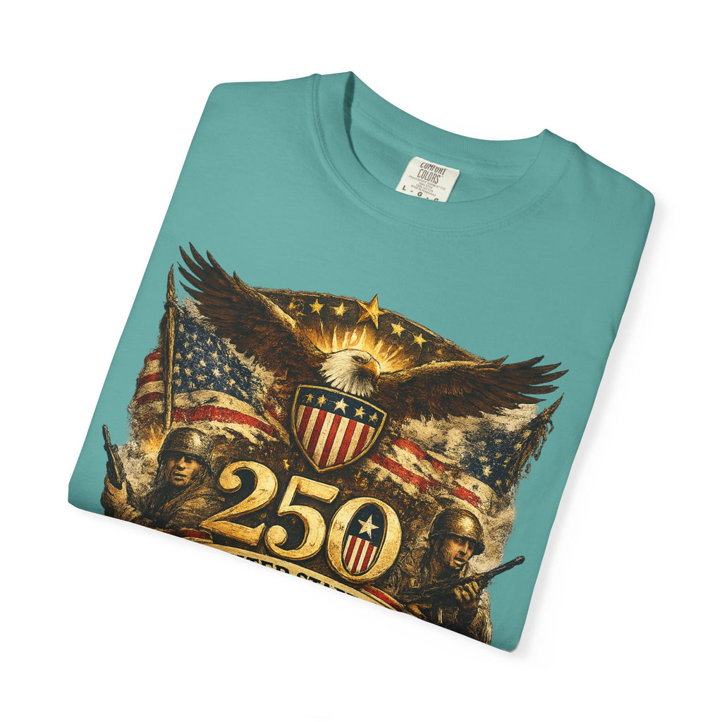 250th United States Anniversary T-Shirt — Patriotic Eagle & Military Heritage Tee (1776–2026)