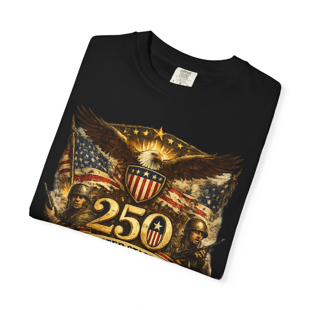 250th United States Anniversary T-Shirt — Patriotic Eagle & Military Heritage Tee (1776–2026)