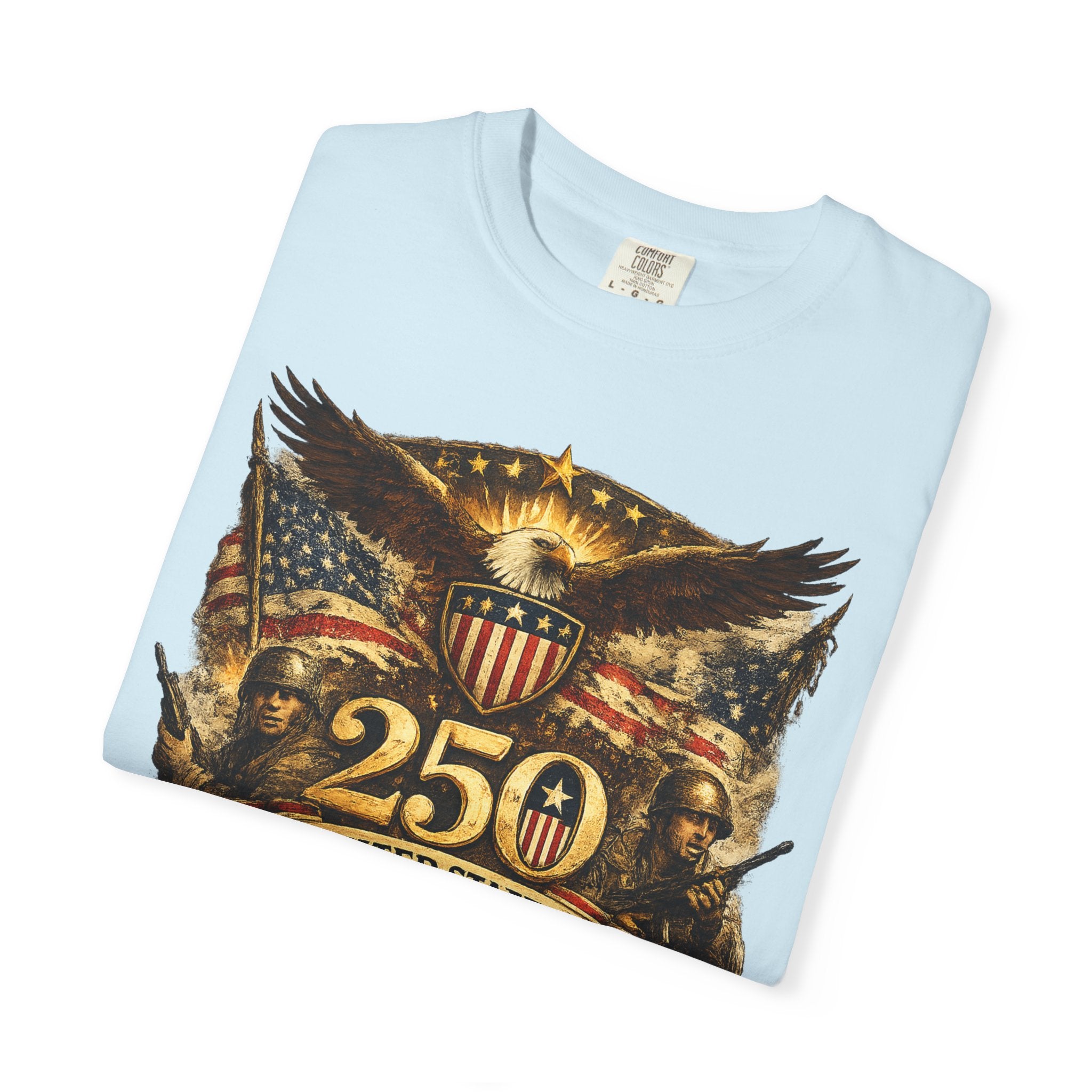 250th United States Anniversary T-Shirt — Patriotic Eagle & Military Heritage Tee (1776–2026)